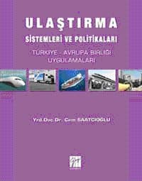 Ulaştırma Sistemleri ve Politikaları