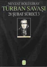 Türban Savaşı (28 Şubat Süreci 3)