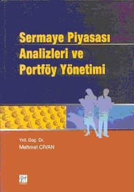 Sermaye Piyasası Analizleri ve Portföy Yönetimi