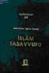 Tasavvufun Temel İlkeleri İslam Tasavvufu (1.H)