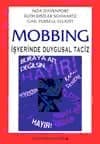 Mobbing İşyerinde Duygusal Taciz