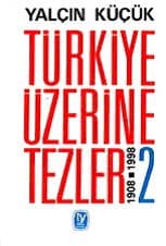 Türkiye Üzerine Tezler 1908- 1998 2