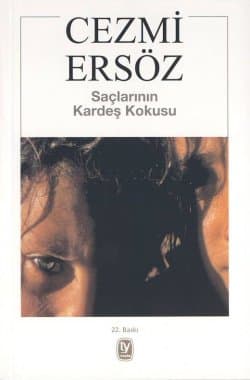 Saçlarının Kardeş Kokusu