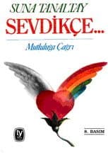 Sevdikçe