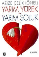 Yarım Yürek Yarım Soluk