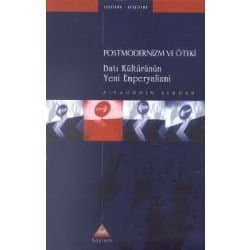 Postmodernizm ve Öteki Batı Kültürünün Yeni Emperyalizmi