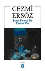 Bana Türkçe Bir Ekmek Ver