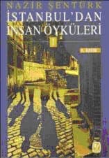 İstanbul`dan İnsan Öyküleri