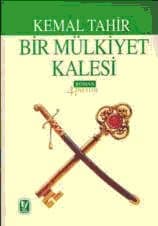 Bir Mülkiyet Kalesi