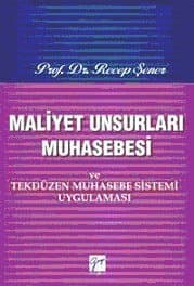 Maliyet Unsurları Muhasebesi ve Tekdüzen Muhasebe Sistemi Uygulaması