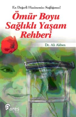 Ömür Boyu Sağlıklı Yaşam Rehberi