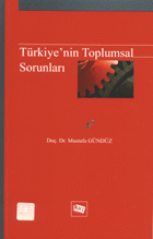 Türkiye`nin Toplumsal Sorunları