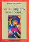 İsteyin, Düşleyin, Sahip Olun