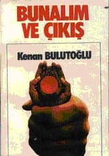 Bunalım Ve Çıkış