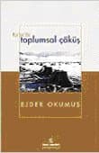Ku`ran`da Toplumsal Çöküş