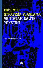 Eğitimde Stratejik Planlama ve Toplam Kalite Yönetimi