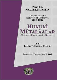 Hukuki Mütalaalar Cilt I