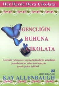 Gençliğin Ruhuna Çikolata
