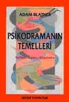 Psikodramanın Temelleri