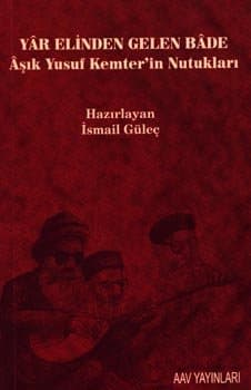 Yâr Elinden Gelen Bâde