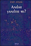 Anılar Yanıltır mı?