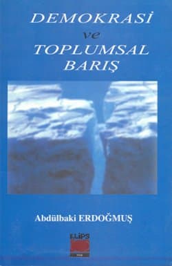 Demokrasi ve Toplumsal Barış
