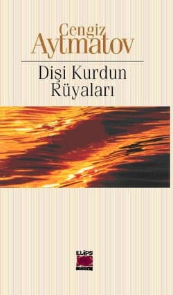 Dişi Kurdun Rüyaları