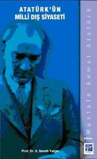 Atatürk`Ün Milli Dış Siyaseti