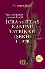 İcra ve İflas Kanunu Tatbikatı (ŞERH) 1-370