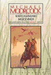 Kafatasındaki Mücevher (Hawkmoon Destanı #1)
