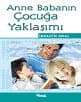 Anne Babanın Çocuğa Yaklaşımı
