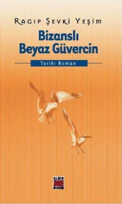Bizanslı Beyaz Güvercin