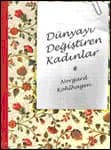 Dünyayı Değiştiren Kadınlar