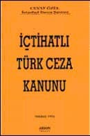 İçtihatlı Türk Ceza Kanunu