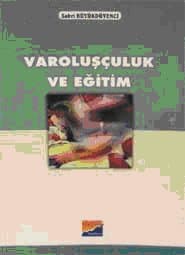 Varoluşçuluk ve Eğitim