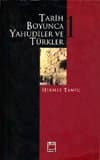 Tarih Boyunca Yahudiler ve Türkler