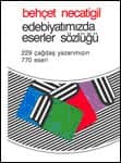 Edebiyatımızda Eserler Sözlüğü