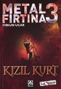 Kızıl Kurt (Metal Fırtına, #3)