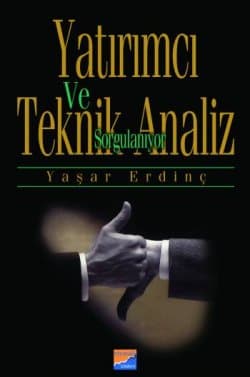 Yatırımcı ve Teknik Analiz Sorgulanıyor
