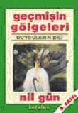 Geçmişin Gölgeleri