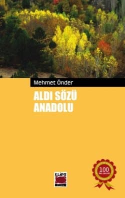Aldı Sözü Anadolu