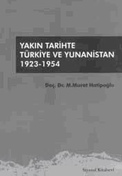 Yakın Tarihte Türkiye ve Yunanistan