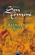 Anılarda Son Ermeni Bir Hasret Öyküsü