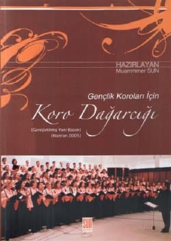 Koro Dağarcığı Gençlik Koroları İçin