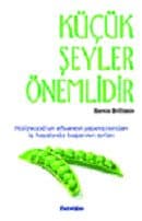 Küçük Şeyler Önemlidir