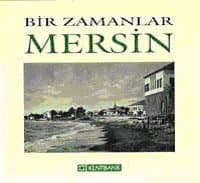 Bir Zamanlar Mersin
