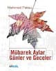 Mübarek Aylar,Günler ve Geceler