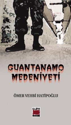Guantanamo Medeniyeti