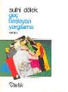Geç Başlayan Yargılama
