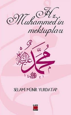 Hazreti Muhammed`in Mektupları